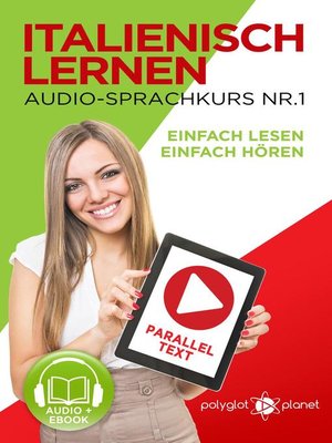 cover image of Italienisch Lernen--Einfach Lesen | Einfach Hören | Paralleltext--Audio-Sprachkurs Nr. 1